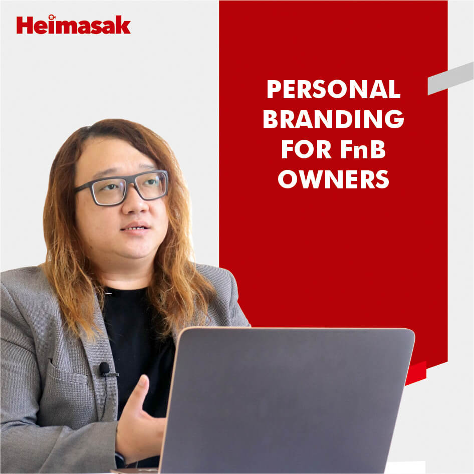 Heimasak – Pembicara – Personal Branding For FnB Owners